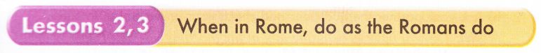 Whеn in Romе, do as thе Romans do